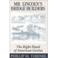 Mr. Lincoln's Bridge Builders