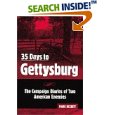 Thirty-Five Days To Gettysburg