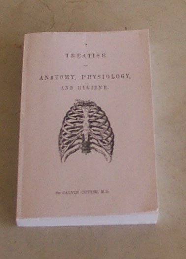 Treatise On Anatomy, Physiology & Hygene