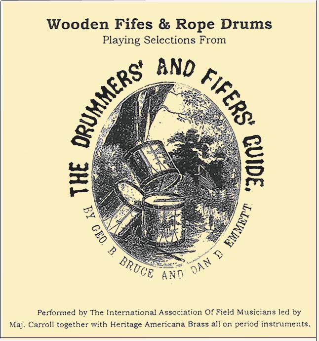 Drummer's & Fifer's Guide CD by Bruce & Emmett