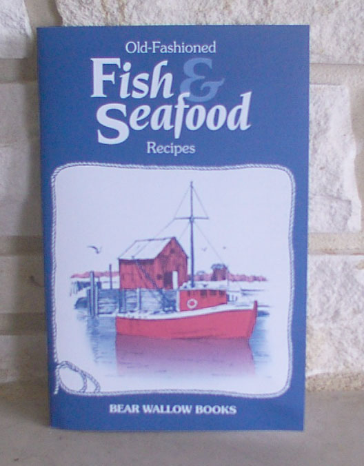Old Fashioned Fish & Seafood Recipes