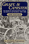 Grape And Canister-The Story Of The Field Artillery 1861-1865
