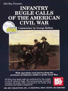 Infantry Bugle Calls of the American Civil War, Book/CD