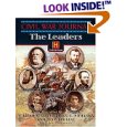 Civil War Journal-The Leaders