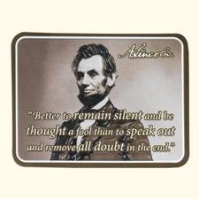 Lincoln, Remian Silent Magnet - Click Image to Close