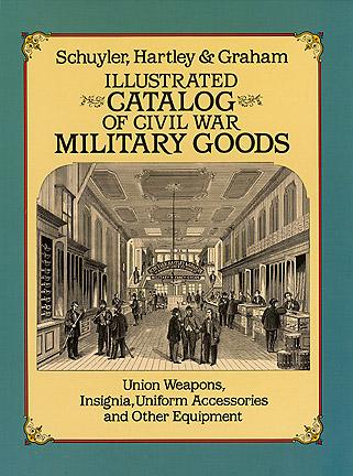 Illustrated Catalog Of Military Goods
