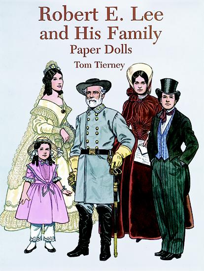 Robert E Lee And His Family-Paper Dolls