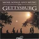 More Songs And Music From Gettysburg-CD